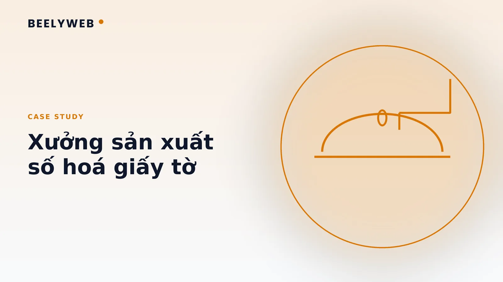 Case study: xưởng sản xuất số hoá quy trình giấy tờ bằng AI