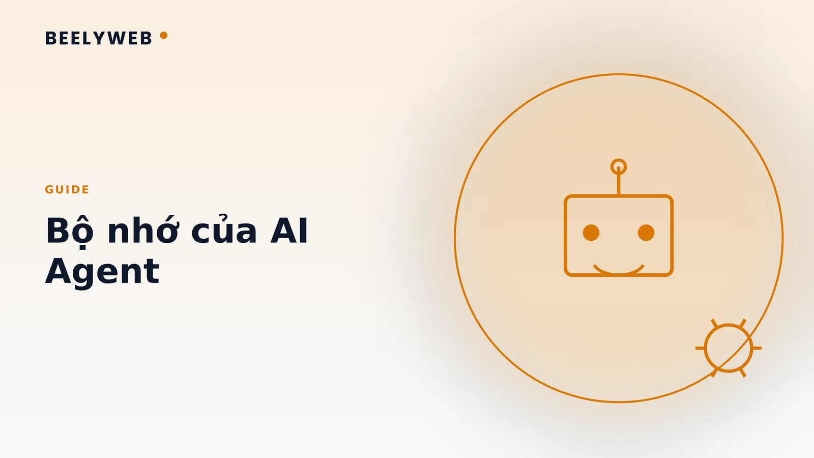 Bộ nhớ của AI Agent: ngắn hạn, dài hạn và cái giá phải trả
