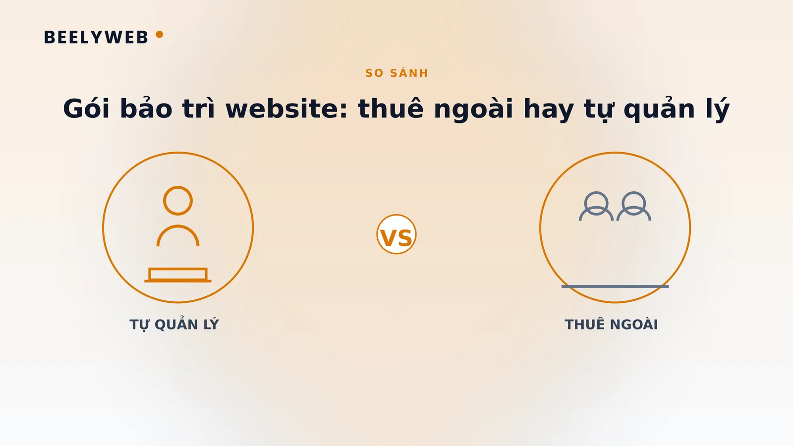 Gói bảo trì website: nên thuê ngoài hay tự quản lý nội bộ